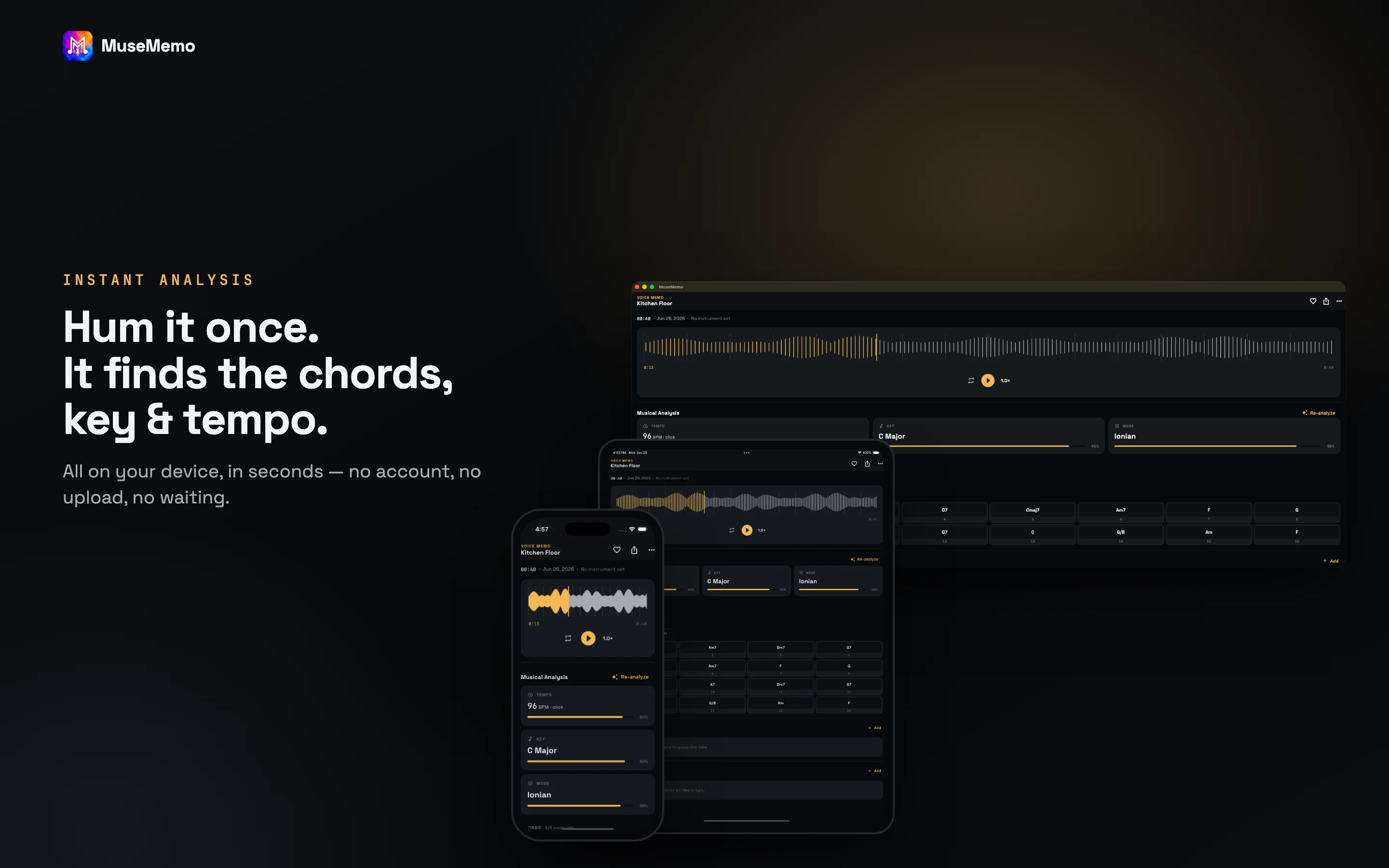 MuseMemo detects the chords, key and tempo from your recording, on-device.